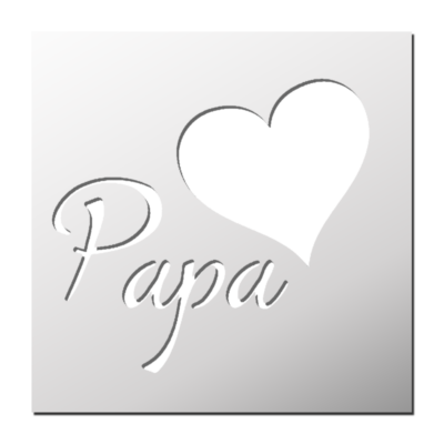 Pochoir Papa + Coeur