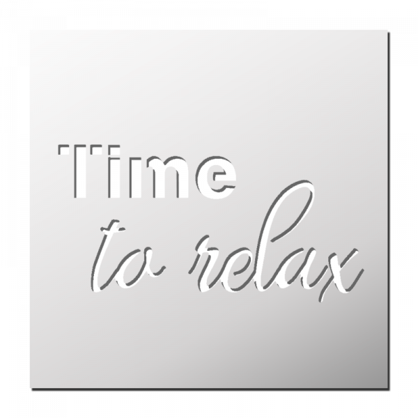 Pochoir Time to Relax