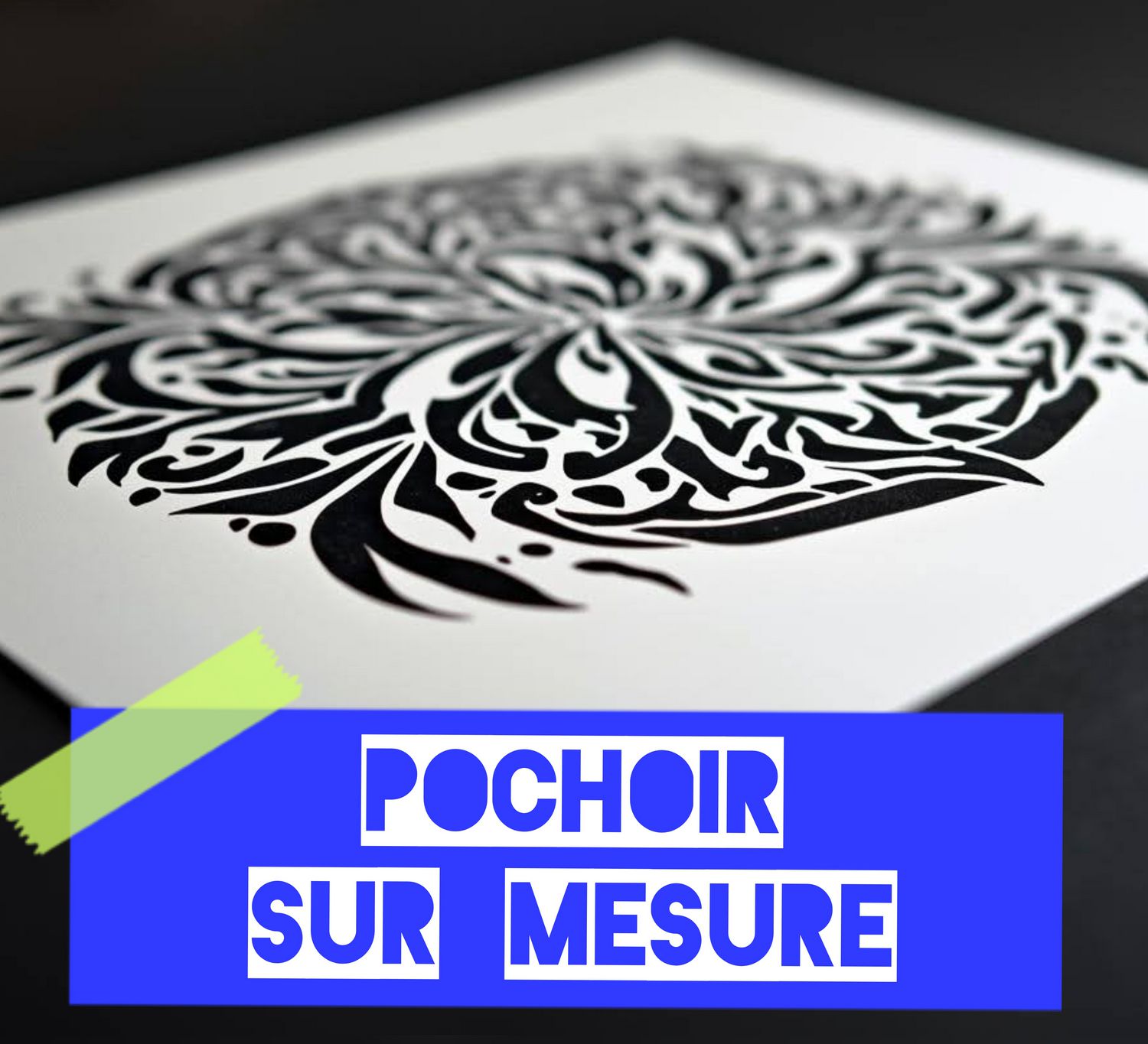 Marre des décorations standardisées ? Le pochoir sur mesure est la solution