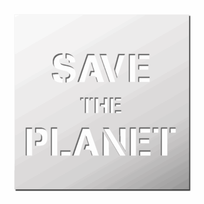 Pochoir SAVE THE PLANET