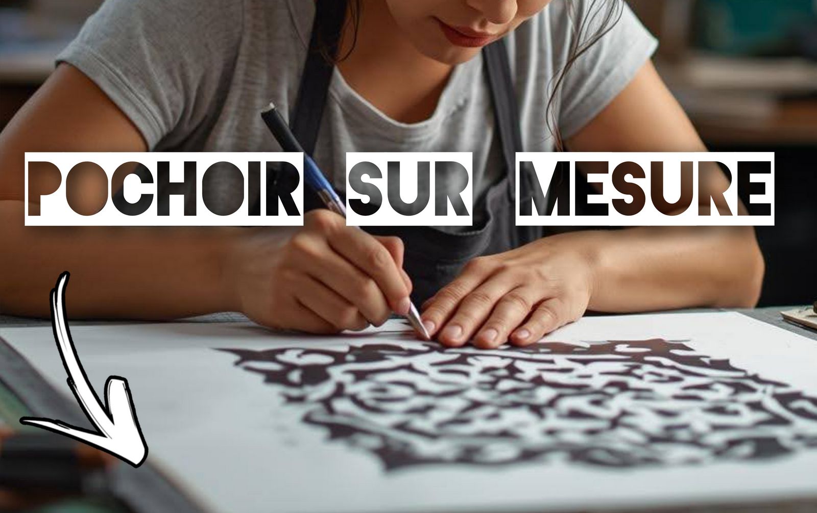 Libérez votre créativité ! avec nos pochoirs sur mesure