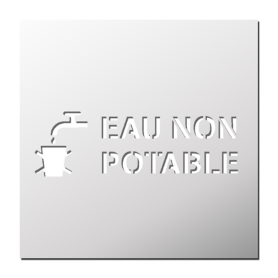 Pochoir Eau non potable