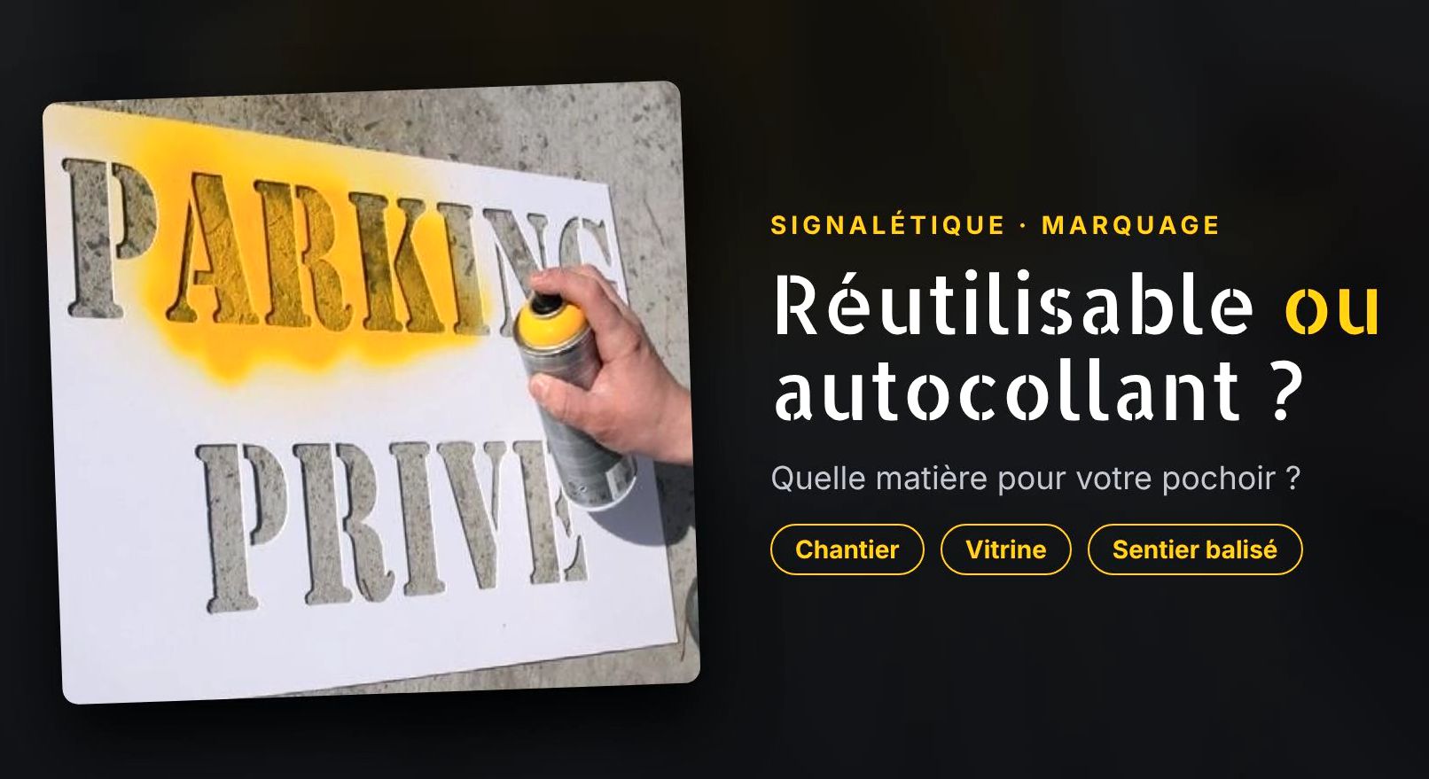 Les pochoirs de balisage et de marquage : l’outil indispensable pour les professionnels